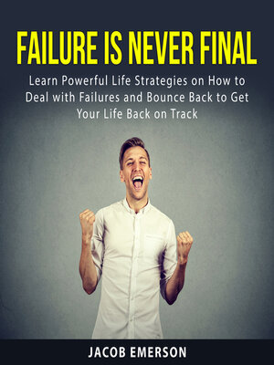 cover image of Failure Is Never Final